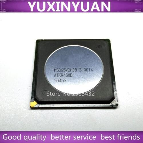 1PCS MSD95VDH05-3-0014 MSD95VDH05-3 MSD95VDH05 BGA