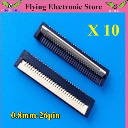 10pcs/lot FPC FFC flat cable connector socket 26pin 0.8mm Pitch for Laptop keyboard interface