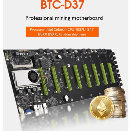 BTC-D37 Mining Motherboard for 8 GPU Bitcoin Crypto Etherum Mining for 10600/1600MHz CPU Sets for Intelr Celeron CPU 847 4GB DDR