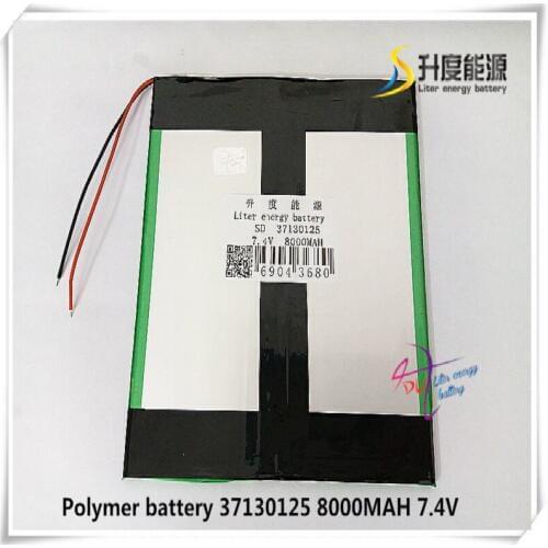7.4V 8000mAH 37130125 Polymer lithium ion / Li-ion battery for tablet pc e-book gps