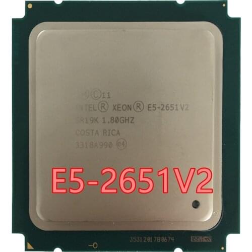 Intel Xeon Processor E5-2651 V2 E5 2651 V2 CPU 1.8 LGA 2011 SR19K Twelve Cores Desktop processor e5 2651V2 E5 2651