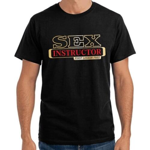 2019 New Brand T Shirts Online Sex Instructor - First Lesson Free Sayings | Party | Fun | S-XXXL printed Tee Shirts