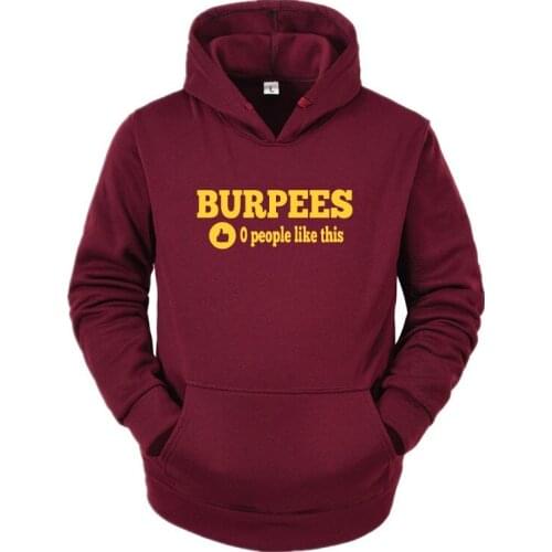 New Mens Stylish Burpees Zero People Like This Daily Casual Hoody Men O Neck Bodybuilding Long Sleeve Harajuku Hoodie