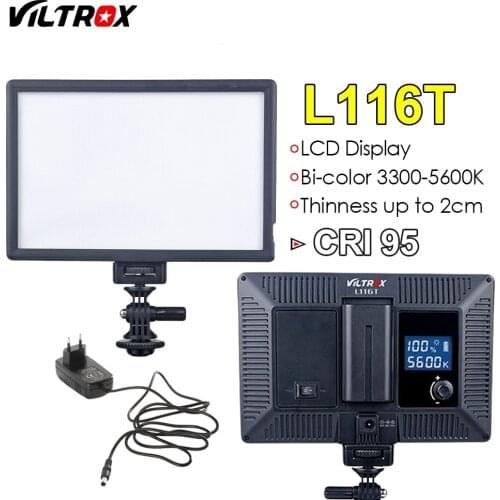 Viltrox L116T Camera LED video light LCD Display Bi-Color & Dimmable Slim DSLR + AC power Adapter for Canon Nikon DV Camcorder