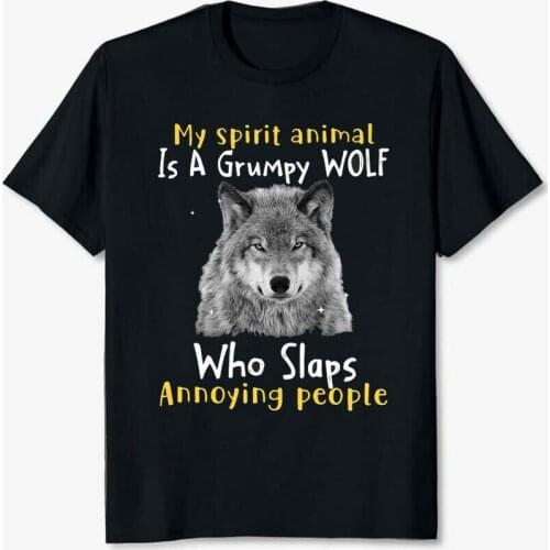 My Spirit Animal Is A Grumpy Wolf Who Slaps Annoying People T Shirt Size S-3XL