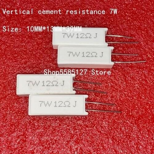 5PCS 7W Vertical cement resistance 0.1 ~ 68K ohm 5% 0.1R 0.5R 1R 10RJ 75R 100R 150R 470R 500R 10K 15K 33K 47K Ceramic resistor