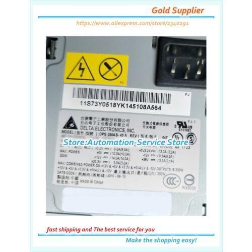 700 Series Power Supply DPS-250AB-45 A 250W 73Y0518