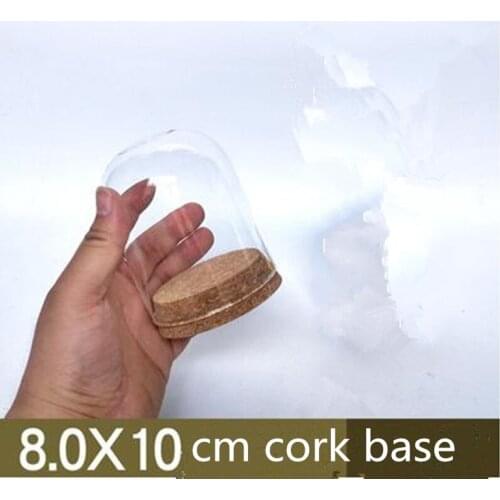 8*10cm Cork Base Glass Dome Home Wedding Decoration Diameter=8cm Height=10cm Glass Cover Vase Friend Gift