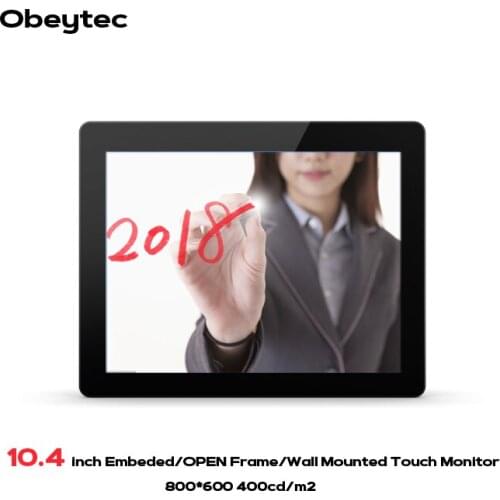 Obeytec 10.4" Industrial LCD Open Frame Projected Capacitive touch monitors, PCAP Touchscreen, 10 touch points