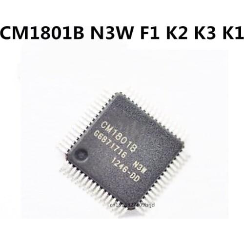 Original 1pcs/ CM1801B N3W F1 K2 K3 K1 QFP