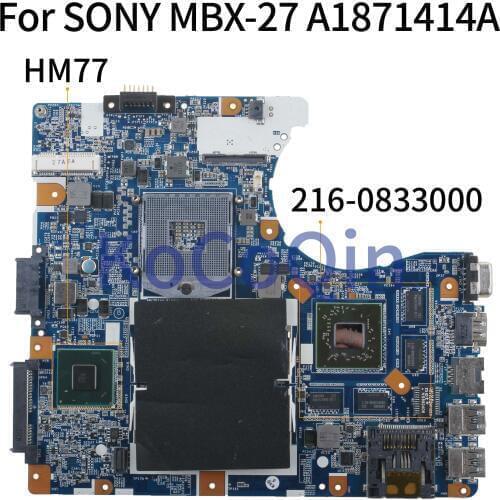 KoCoQin Laptop motherboard For SONY SVE14A MBX-273 HM76 A1871414A Mainboard A1871414A 216-0833000 1G