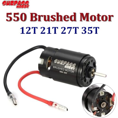 Surpass Hobby 550 Brushed Motor 12T 21T 27T 35T Brush Motor for 1/10 1/12 RC Crawler Off-road RGT Wltoys HSP TRAXXAS Scx10