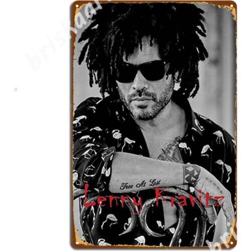 Eighlen Lenny Show Kravitz Here To Uk World Metal Signs Wall Decor Wall Cinema Garage Classic Tin sign Posters