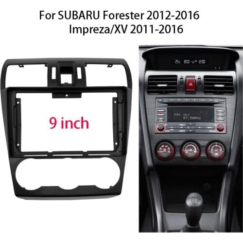 9 inch Car Radio Fascia For Subaru Forester/Impreza/XV Auto Stereo Dash Panel Center Console Holder Frame Kit