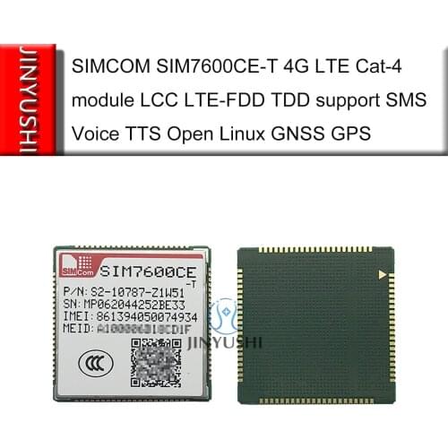 SIMCOM SIM7600CE SIM7600CE-T 4G LTE Cat-4 module LCC LTE-FDD TDD support SMS Voice TTS Open Linux GNSS GPS