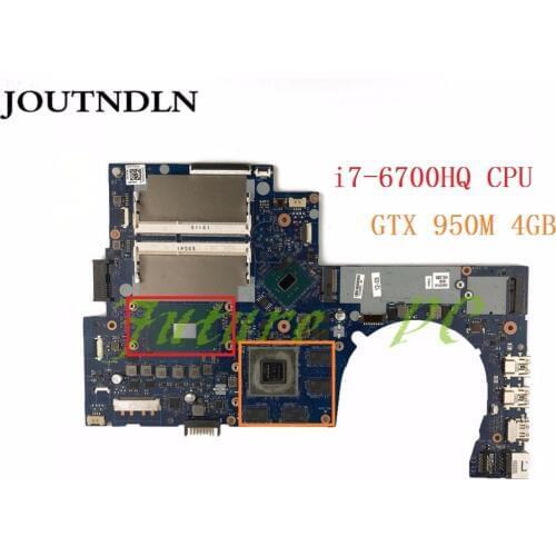 JOUTNDLN FOR 17-R 17-N 17T-N Series Laptop Motherboard 829068-601 ASW72 LA-C991P W/ i7-6700HQ CPU GTX 950M 4GB Test work