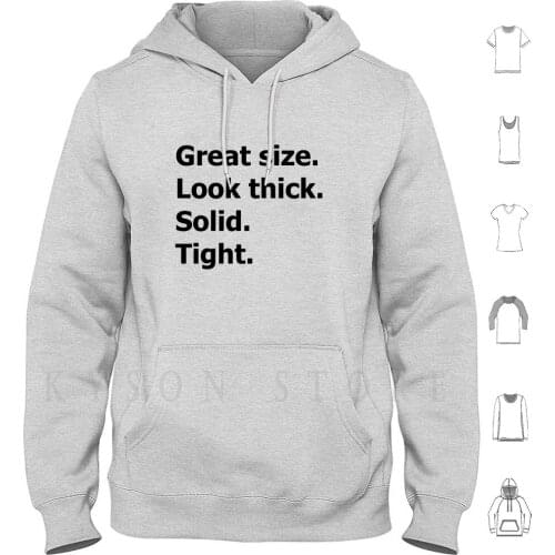 Great Size. Look Thick. Solid. Tight. Hoodie Long Sleeve Bodybuilding Lifting Weightlifting Powerlifting Strongman