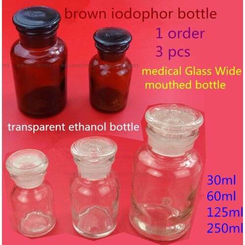 3pcs/lot medical use Glass Wide mouthed bottle Transparent Alcohol bottle brown iodophor bottle Iodine Liquid storage bottle