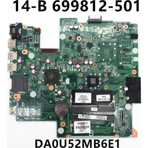 Free shipping For Pavilion 14 14-B Laptop motherboard 699812-501 703998-501 DA0U52MB6E1 working well