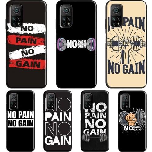 No Pain No Gain Gym Case For POCO F3 F2 M3 X3 Pro Cover For Xiaomi Mi 11 Lite Ultra Mi 10T Pro Mi Note 10 Lite