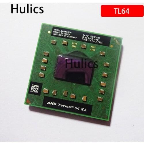 Hulics AMD Turion 64 X2 Mobile TL-64 TMDTL64HAX5DM TMDTL64HAX5DC 2.2GHz/Socket S1(S1G1)/Dual-Core Laptop processor TL64 TL 64