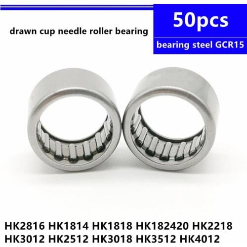 50pcs HK2816 HK1814 HK1818 HK182420 HK2218 HK3012 HK2512 HK3018 HK3512 HK4012 Drawn Cup Needle Roller Bearings High Quality