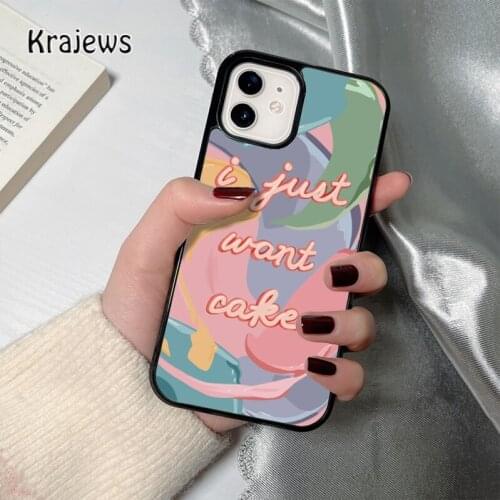 Krajews I Just Want Cake coque Phone Case for iPhone 12 mini 5 6S 7 8 PLUS X XS XR 11 PRO MAX SE 2020 Back Cover Funda Shell