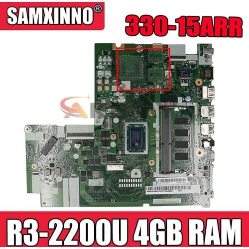 For Lenovo 330-15ARR laptop motherboard NM-B681 motherboard CPU R3-2200U RAM 4GB tested 100% working FRU 5B20R56769 5B20R56763