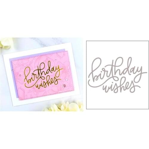 2020 New Words Happy Birthday Metal Cutting Dies and Wishes Die Cut Scrapbooking For Crafts Card Making no Clear Stamps Sets