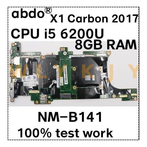 NM-B141 For Lenovo X1 Carbon 5th Gen laptop motherboard with i5 6200U 8G-RAM tested 100% working FRU 01AY092 01HY000 01AY094