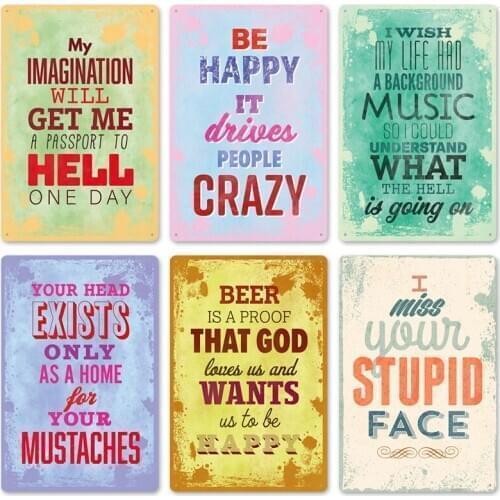 Warning Quotes Inspirational Quotes Metal Tin Sign Color Fashion Metal Plaque Home Decoration Art Poster Wall Painting Art Gifts