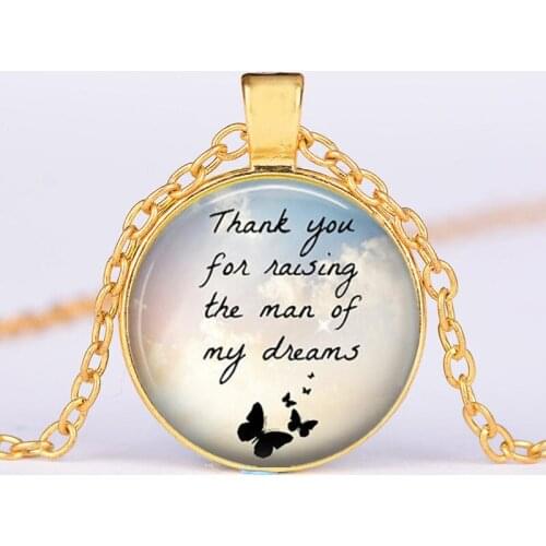 Thank You For Raising The Man Of My Dreams Mother Gift Mother In Law Bride Wedding Glass Pendant Necklace Jewelry