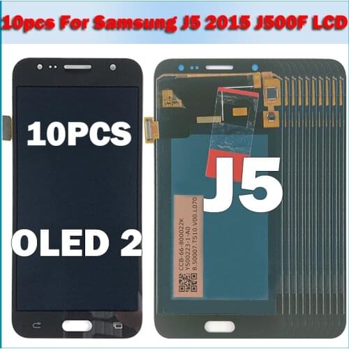 10 Piece/lot OLED2 LCD For Samsung Galaxy J5 2015 J500 LCD Display with Touch Screen Digitizer Adjust TFT LCD