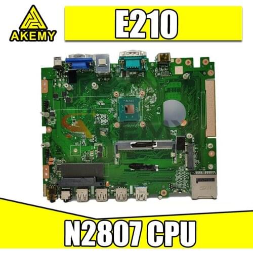 AKEmy E210 Desktop motherboard For ASUS E210 Desktop boards with N2807 CPU tested full 100