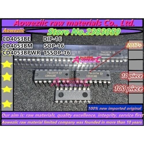 Aoweziic 2017+ 100% new original CD4053BE DIP-16 CD4053BM CD4053BM96 SOP-16 CD4053BPWR TSSOP-16 multiplexer switch chip CD4053