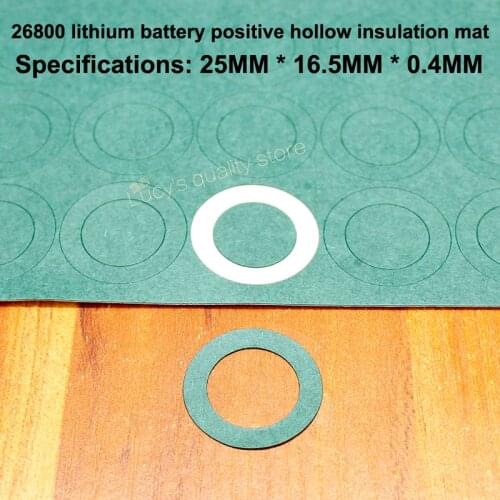 100pcs/lot 26800 lithium battery positive hollow flat insulating gasket meson 26800 barley paper hollow surface gasket
