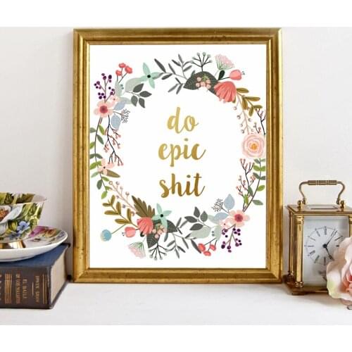 Do Epic Shit Gold Letter Funny Quotes Art Canvas Prints Watercolor Floral Inspirational Painting Humor Poster Study Wall Decor