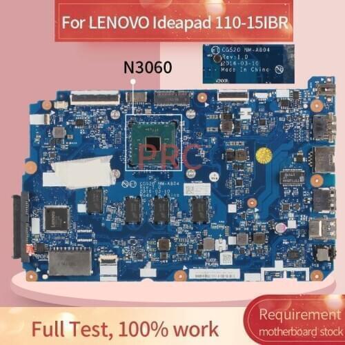 For LENOVO Ideapad 110-15IBR Celeron N3060 4GB Notebook Mainboard CG520 NM-A804 SR2KN with 4GB RAM Laptop motherboard
