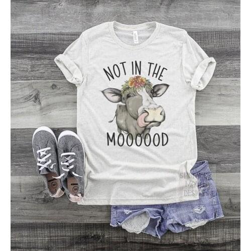 Not In The Moooood Cow TShirt Women Cotton Kawaii Fashion Harajuku Plus Size O Neck Graphic Mama T-shirt Short Sleeve Top Tees