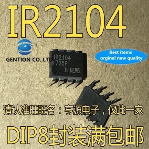 10Pcs IR2104PBF IR2104 DIP-8 Bridge driver in stock 100% new and original