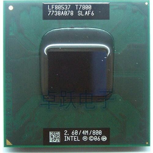 Free Shipping intel CPU laptop Core 2 Duo T7800 CPU 4M Socket 479 Cache/2.6GHz/800/Dual-Core Laptop processor support 965