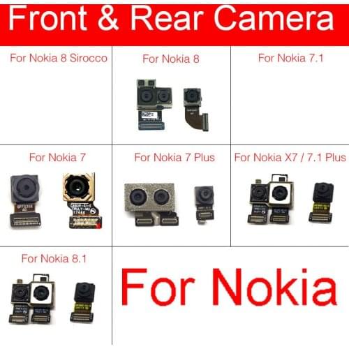 Front & Back Rear Camera Model For Nokia 7 7.1 Plus X7 8.1 8 Sirocco Small Camera + Main Big Camera Flex Cable Replacement Parts