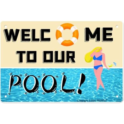 Tin Sign-Welcome to Our Pool-Vintage Plaque Suitable Plaque for Cafes,Restaurants,Hotels,bar,Farmhouses,Garden Gate Wall