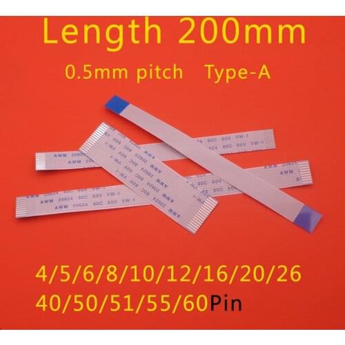 2PCS Flat Flexible Cable FFC FPC LCD Cable 0.5mm Pitch A Forward Length 200mm AWM 20624 80C 60V VW-1 4/5/6/8/10/12/16/20/26 Pin