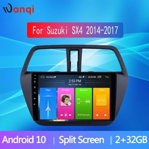 Wanqi Android 10 For Suzuki SX4 2014 2015 2016 2017 Car Radio GPS Navigation Radio Video Stereo Multimedia WIFI AHD 2 Din Player