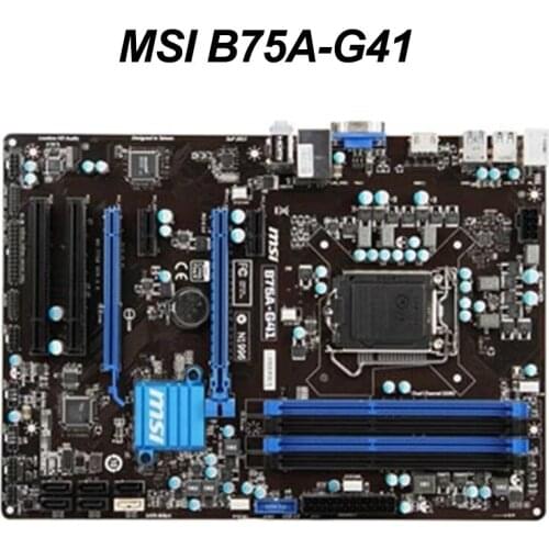 Motherboard for MSI B75A-G41 DDR3 Intel B75 Desktop MSI B75 Mainboard 1155 Core I7/I5/I3 DDR3 LGA 1155 PCI-E3.0 Used USB3.0