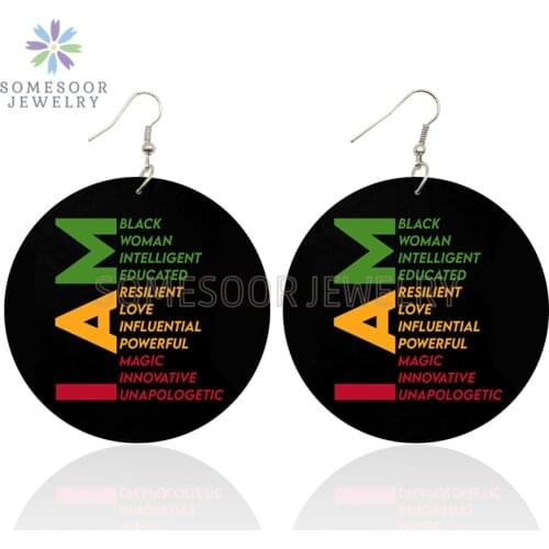SOMESOOR I Am Black Woman Educated Beautiful Wooden Drop Earrings Powerful Sayings Printed Loops Dangle Jewelry For Women Gifts