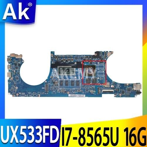 Akemy For ASUS ZenBook 15 UX533FN UX533FD UX533F UX533FDX Laotop Mainboard Motherboard 16G RAM I7-8565U (V2G)