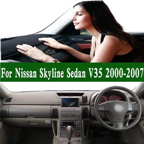 Dash Mat Carpet for Nissan Skyline Sedan V35 350GT 250GT Z33 2.5 3.5 3.0 Suede 2000-2007 Leather Dashmat Dashboard Cover Pad