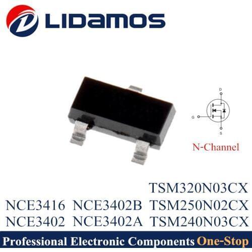 200PCS 20V 30V TSM240N03CX TSM250N02CX TSM320N03CX NCE3416 NCE3402 NCE3402A NCE3402B SOT23 High quality Mosfets